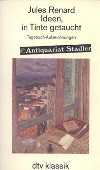 Ideen, in Tinte getaucht. Tagebuch- Aufzeichnungen. (dtv Klassik) Books