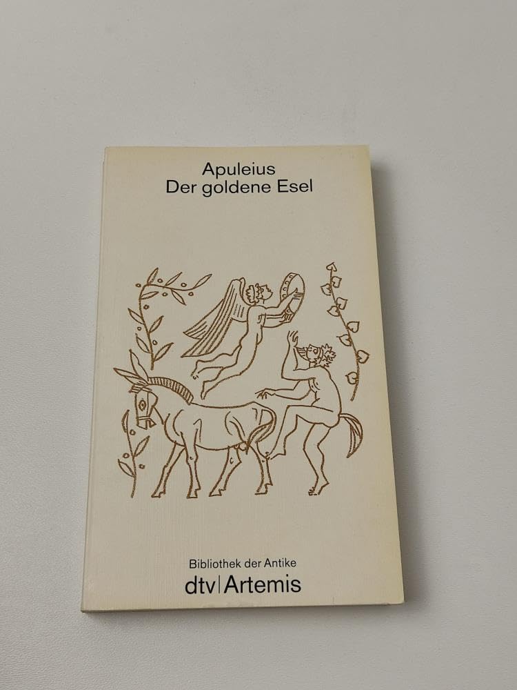 Der goldene Esel - Bibliothek der Antike Foreign Languages ​​& Dictionaries