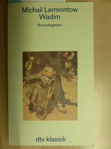 Wadim. Romanfragment. (dtv Klassik) Books