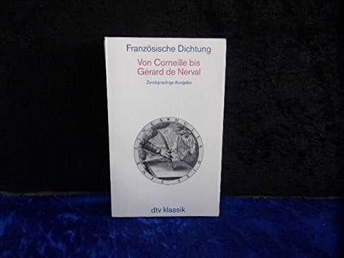 Französische Dichtung. Von Corneille bis Gérard de Nerval Books