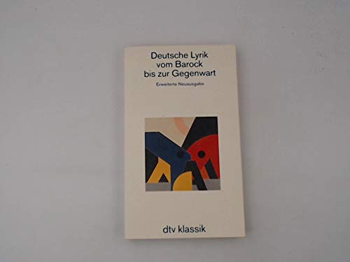 Deutsche Lyrik vom Barock bis zur Gegenwart.: Herausgegeben von Gerhard Hay und Sibylle von Steinsdorff (dtv Literatur) Poetry