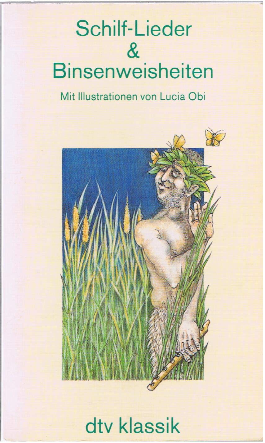 Schilf-Lieder und Binsenwahrheiten Fiction