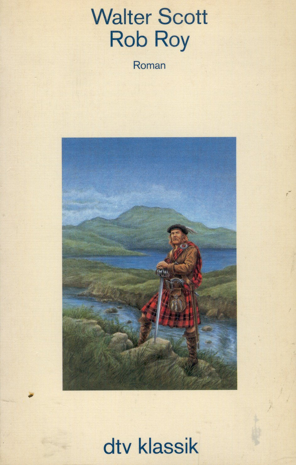 Rob Roy: Roman (dtv Literatur) Classics