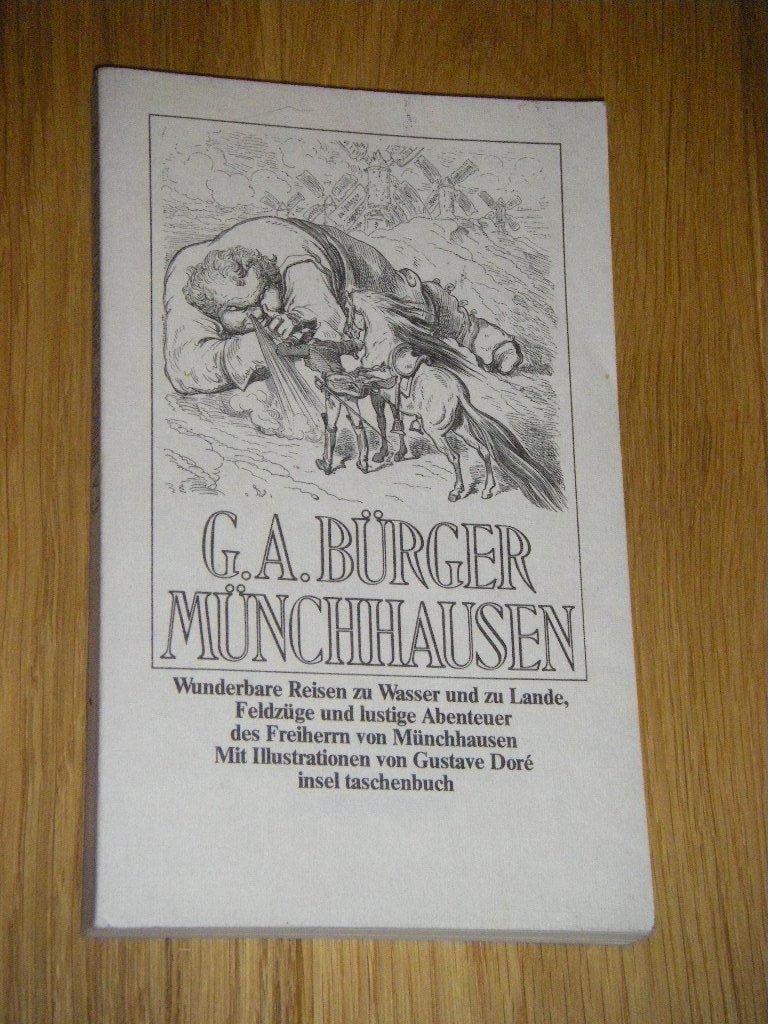 Wunderbare Reisen zu Wasser und zu Lande. Feldzüge und lustige Abenteuer des Freiherrn von Münchhausen. Classics