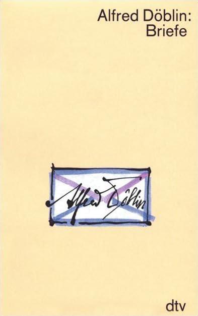 Briefe: (Werkausgabe in Einzelbänden) (dtv Literatur) Essays & Short Stories