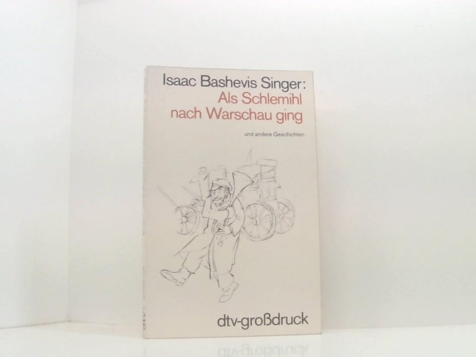 Als Schlemihl nach Warschau ging und andere Geschichten. Großschrift. Fiction