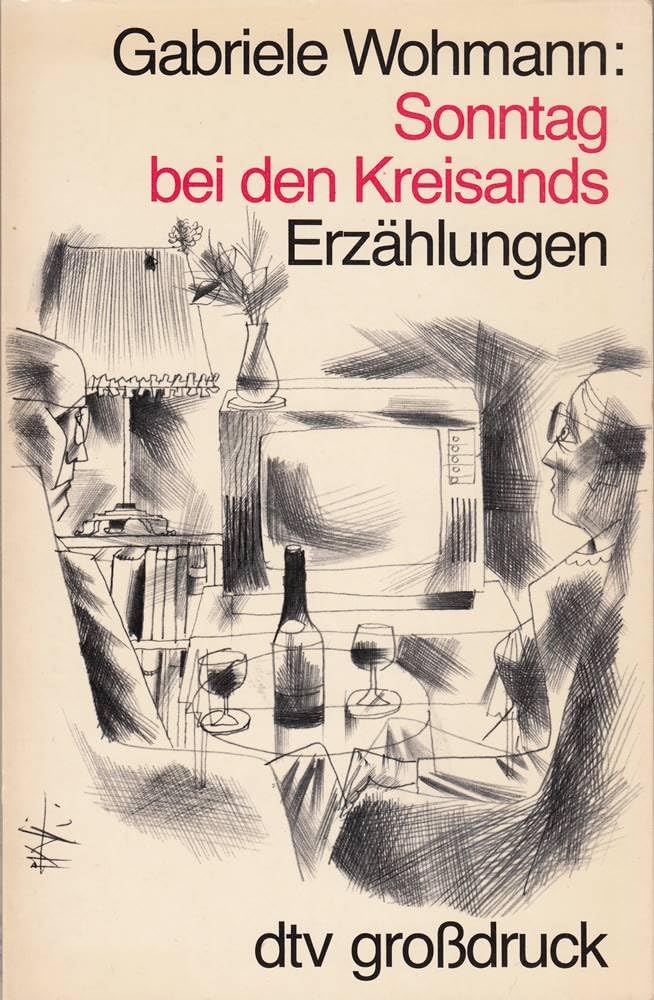 Sonntag bei den Kreisands. Erzählungen-dtv Großdruxck. Books