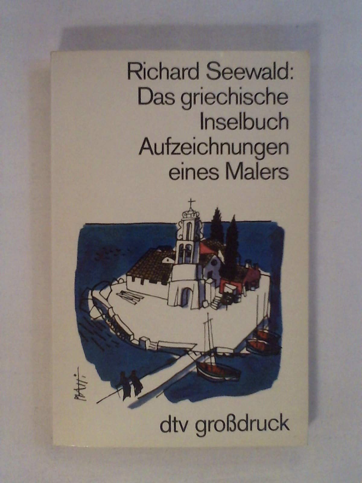 Das griechische Inselbuch. Aufzeichnungen eines Malers. Film, Art & Culture