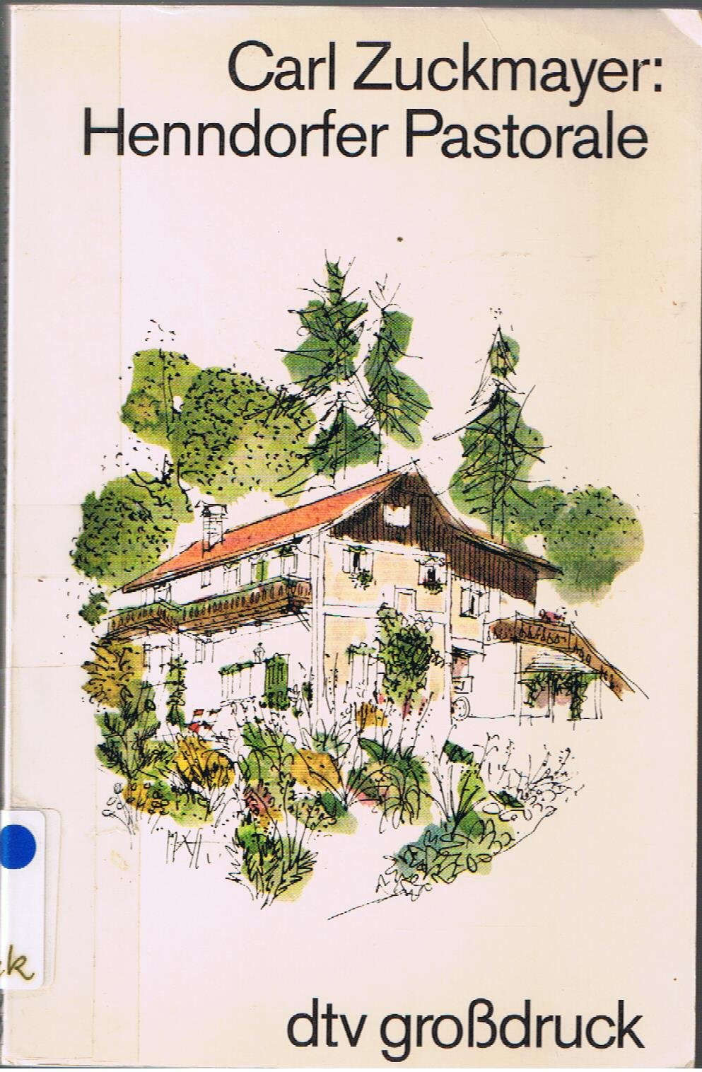 Henndorfer Pastorale (dtv großdruck) Contemporary literature