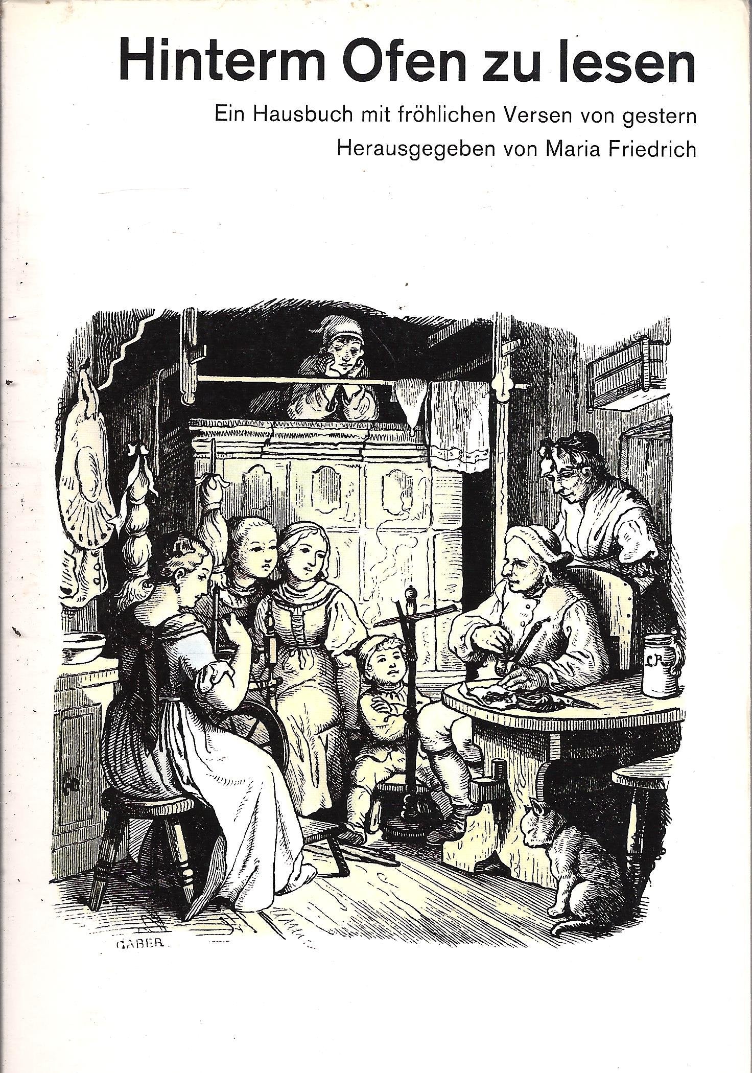 Hinterm Ofen zu lesen: Ein Hausbuch mit fröhlichen Versen von gestern (dtv großdruck) Fiction