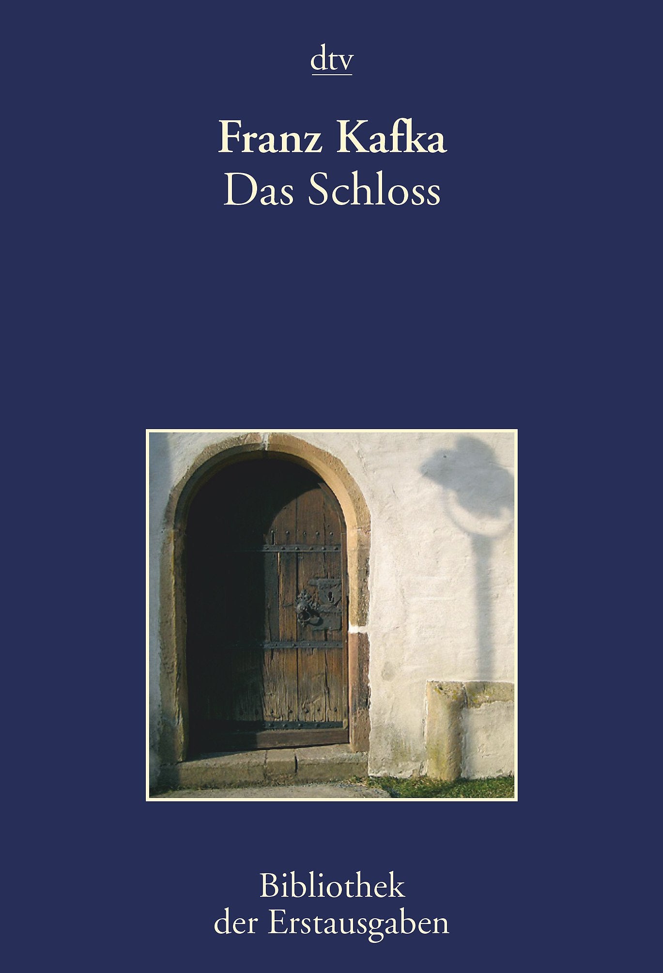 Das Schloss: München 1926 (dtv Bibliothek der Erstausgaben) Classics