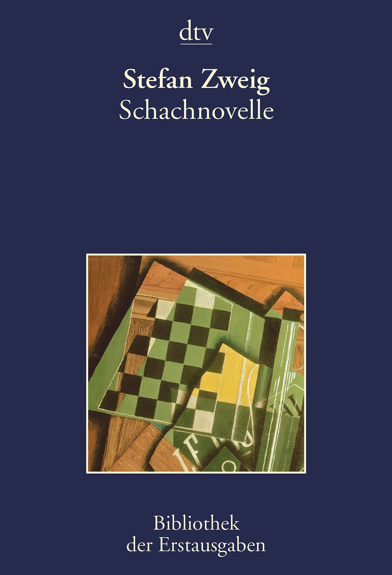 Schachnovelle: Buenos Aires 1942 (dtv Bibliothek der Erstausgaben) Essays & Short Stories