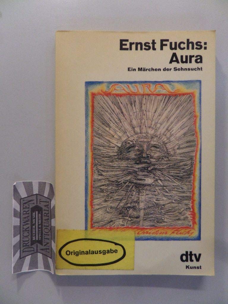 Aura. Ein Märchen der Sehnsucht. Books