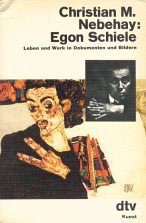 Egon Schiele. Leben und Werk in Dokumenten und Bildern. Film, Art & Culture