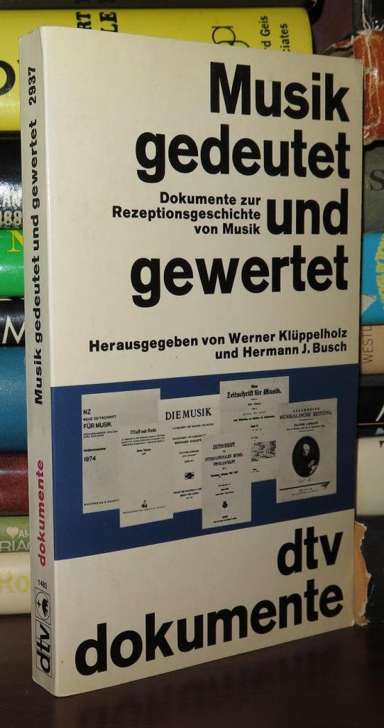 Musik, gedeutet und gewertet Arts & Music