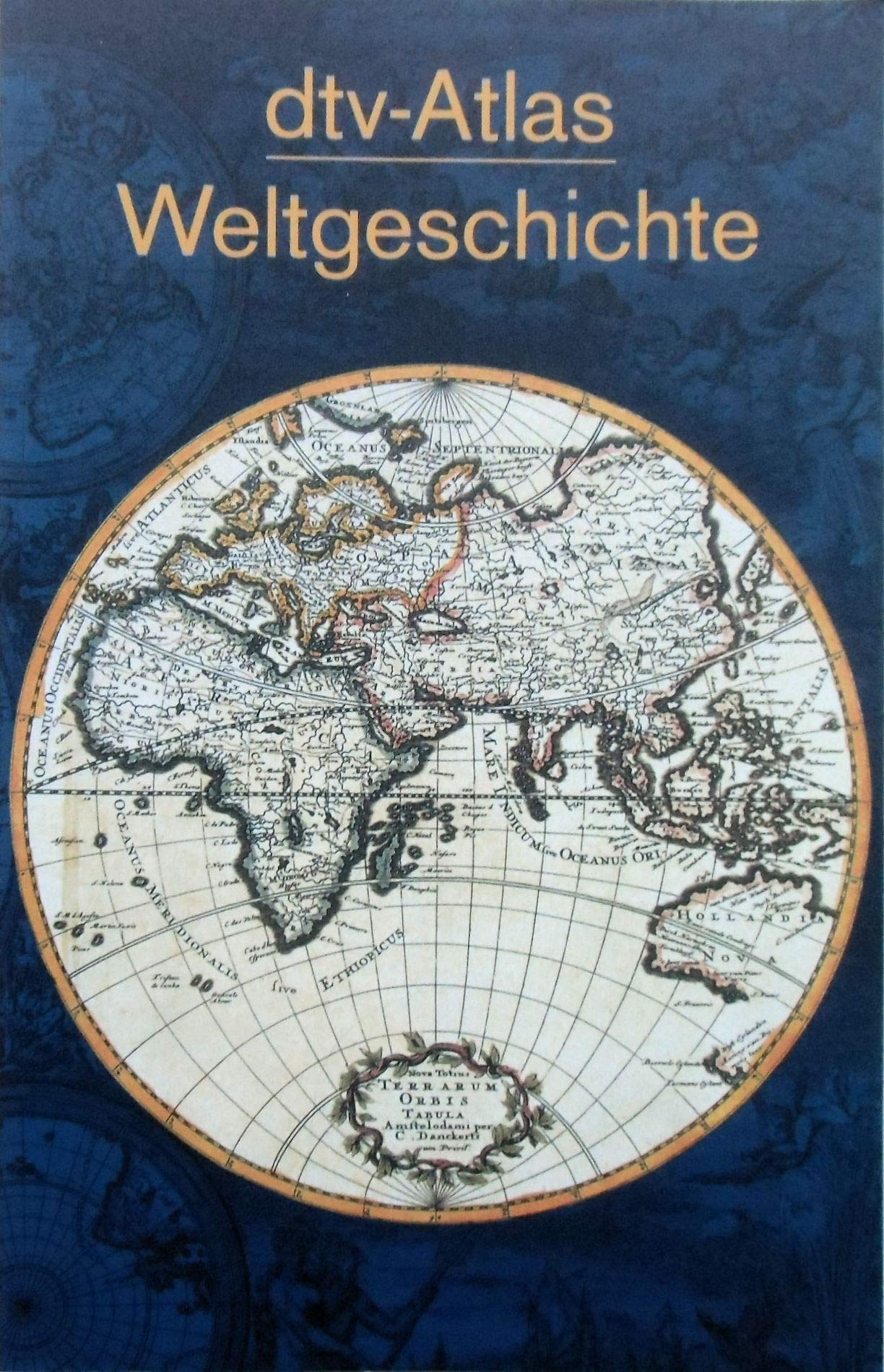 dtv-Atlas Weltgeschichte: Von den Anfängen bis zur Gegenwart Reference Books