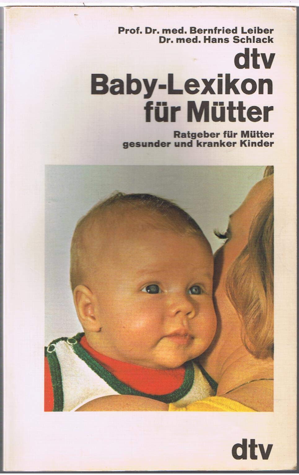 dtv-Baby-Lexikon für Mütter (dtv Nachschlagewerke) Reference Books