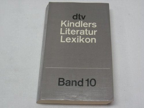 Kindlers Literatur-Lexikon im dtv : Band 10, Gid - Hind. Contemporary literature Books