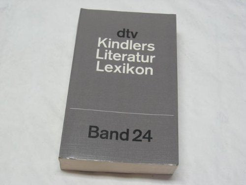 Kindlers Literatur-Lexikon, Bd. 24: Nachträge Books