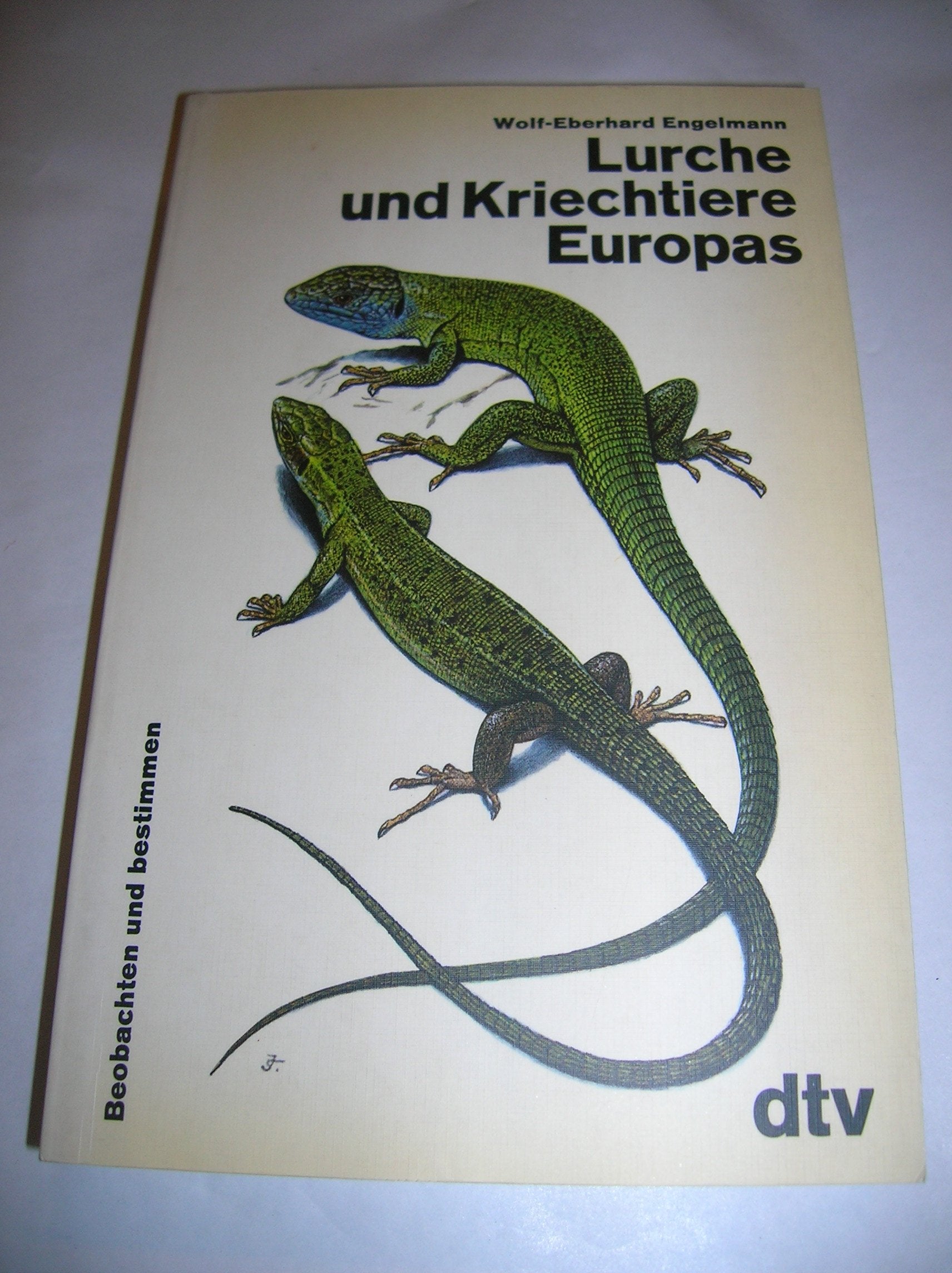 Lurche und Kriechtiere Europas: Beobachten und bestimmen (dtv Nachschlagewerke) Books