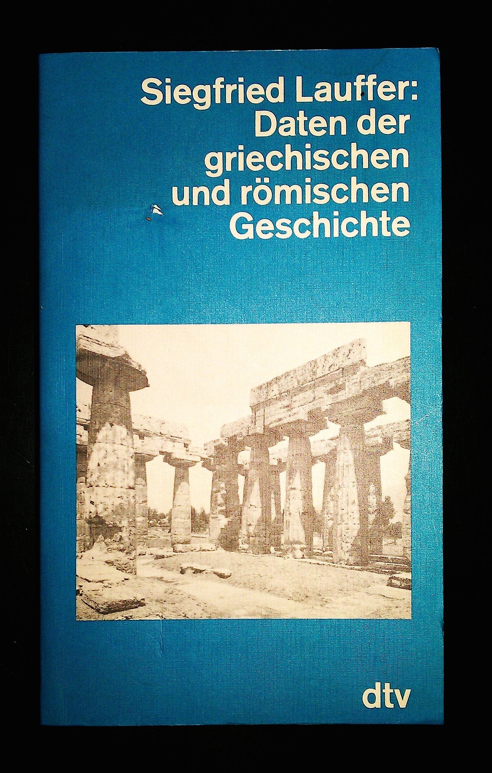 Daten der griechischen und römischen Geschichte (dtv Nachschlagewerke) Learning & Reference