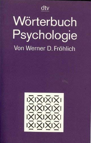 WÖRTERBUCH PSYCHOLOGIE (Information & Wissen) Reference Books