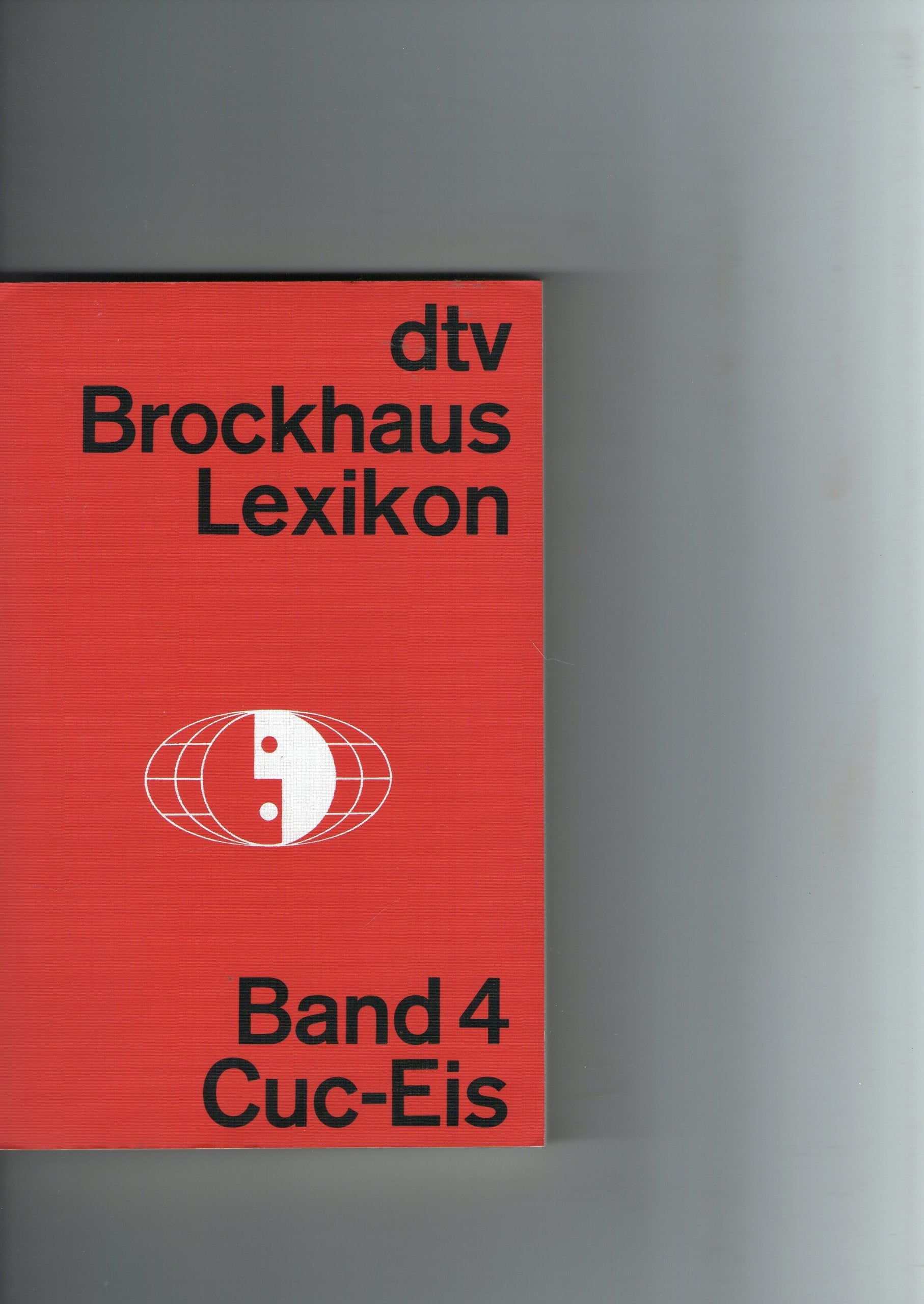 dtv-Brockhaus-Lexikon in 20 Bänden: Band 4: – Cuc-Eis (dtv Nachschlagewerke) Reference Books