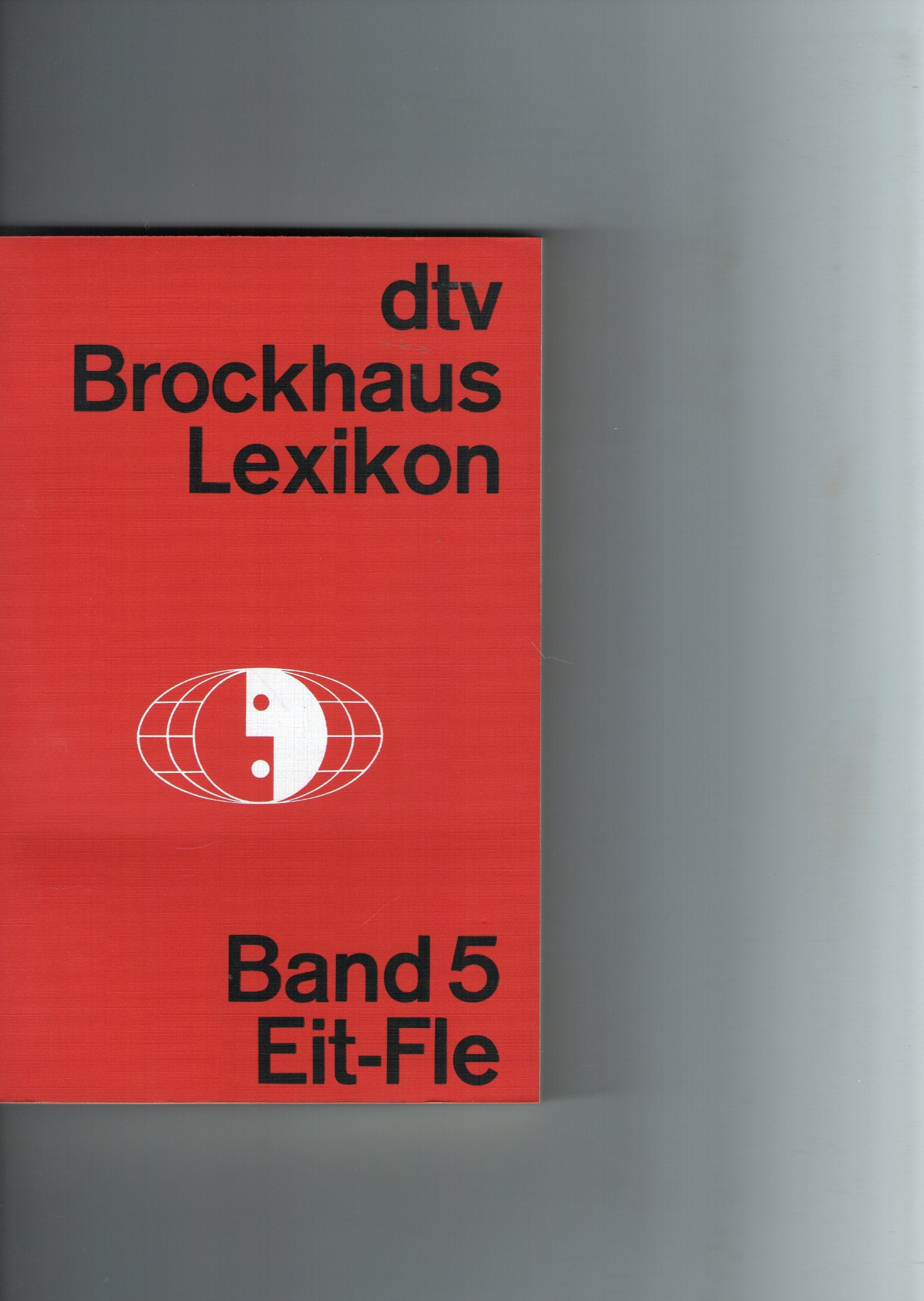 dtv-Brockhaus-Lexikon in 20 Bänden: Band 5: – Eit-Fle (dtv Nachschlagewerke) Reference Books