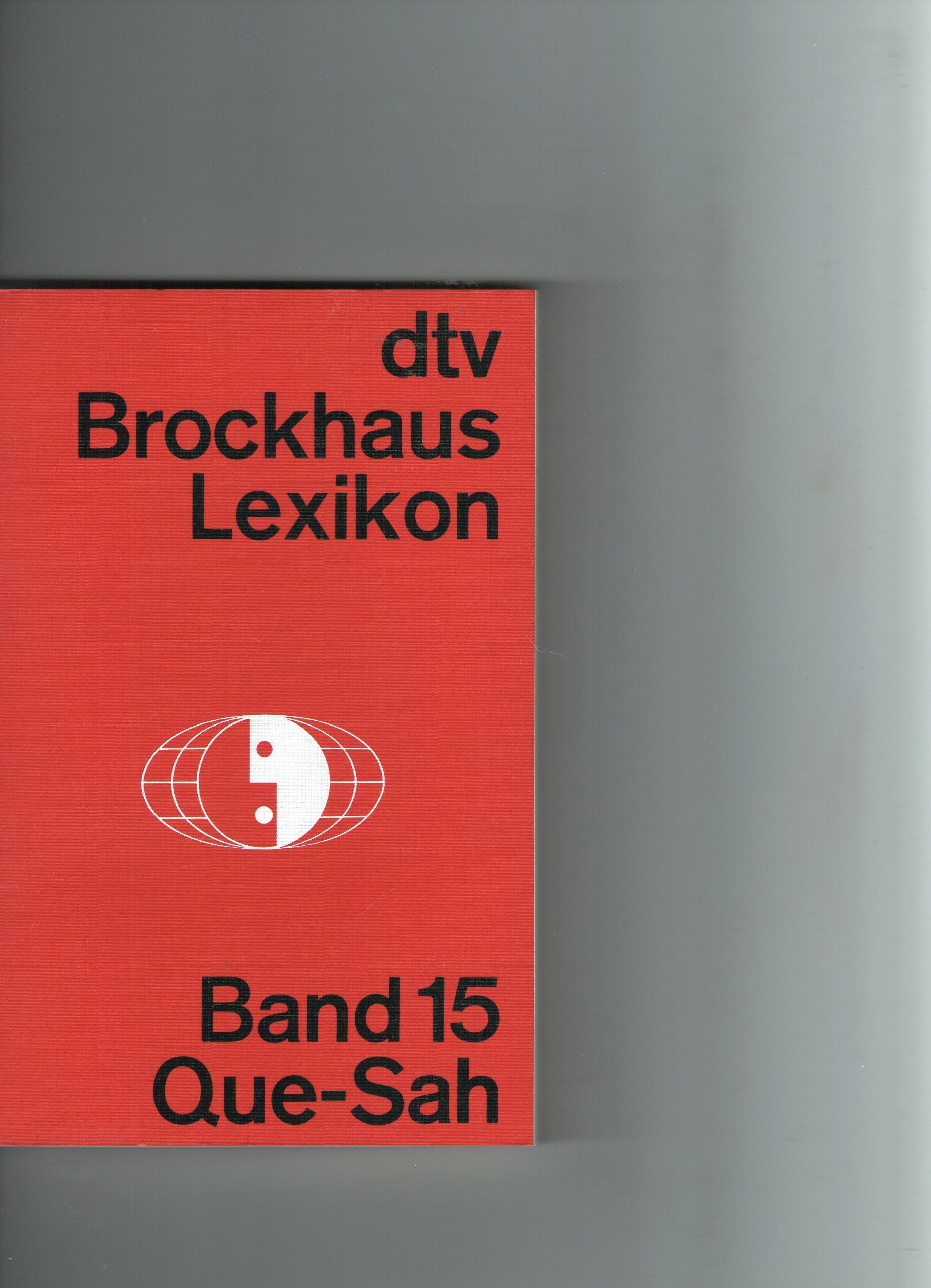 dtv-Brockhaus-Lexikon in 20 Bänden: Band 15: – Que - Sah Reference Books