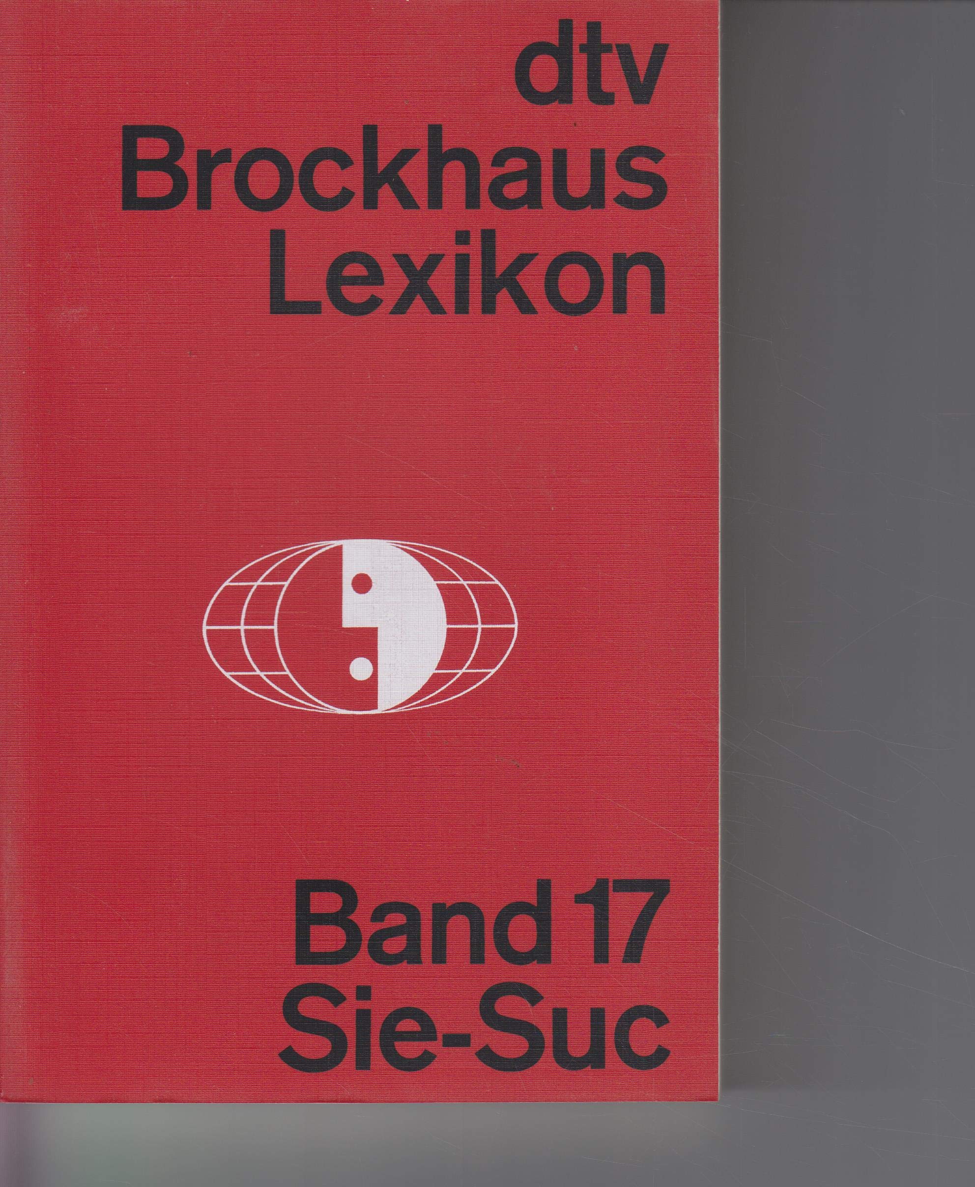 dtv-Brockhaus-Lexikon in 20 Bänden: Band 17: – Sie-Suc Reference Books
