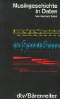 Musikgeschichte in Daten (Information & Wissen) Arts & Music