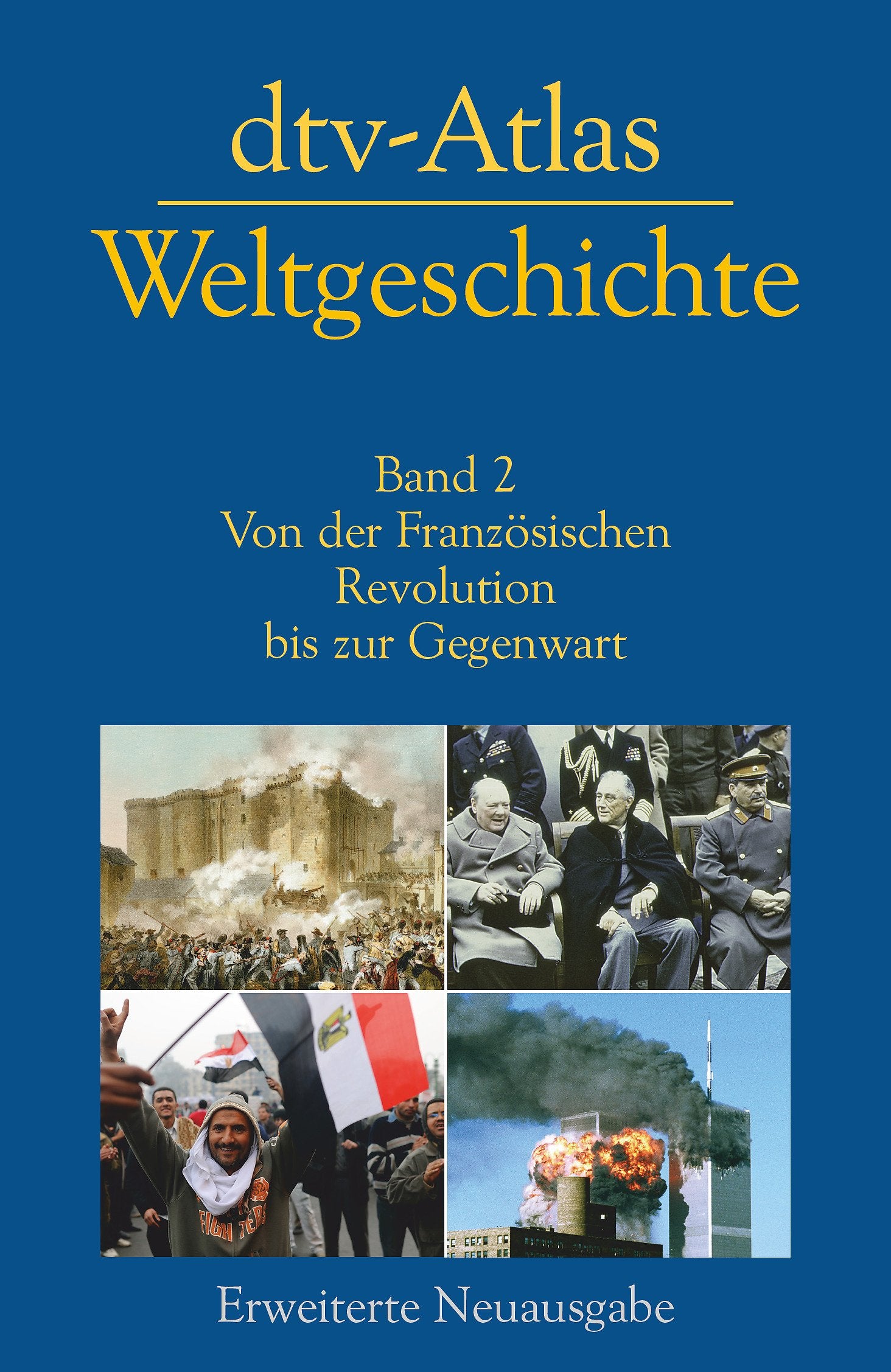 dtv-Atlas Weltgeschichte 02 Leisure, Home & Garden