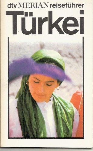 Türkei (dtv - Merian Reiseführer) Travel