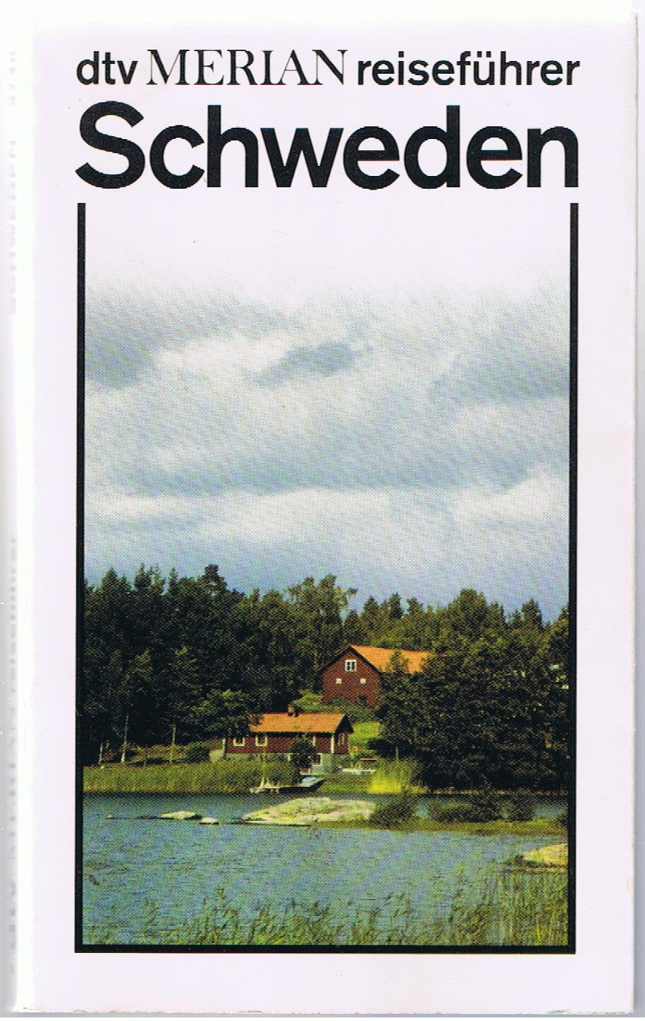 SCHWEDEN (dtv - Merian Reiseführer) Travel