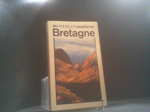 Bretagne (dtv - Merian Reiseführer) Travel