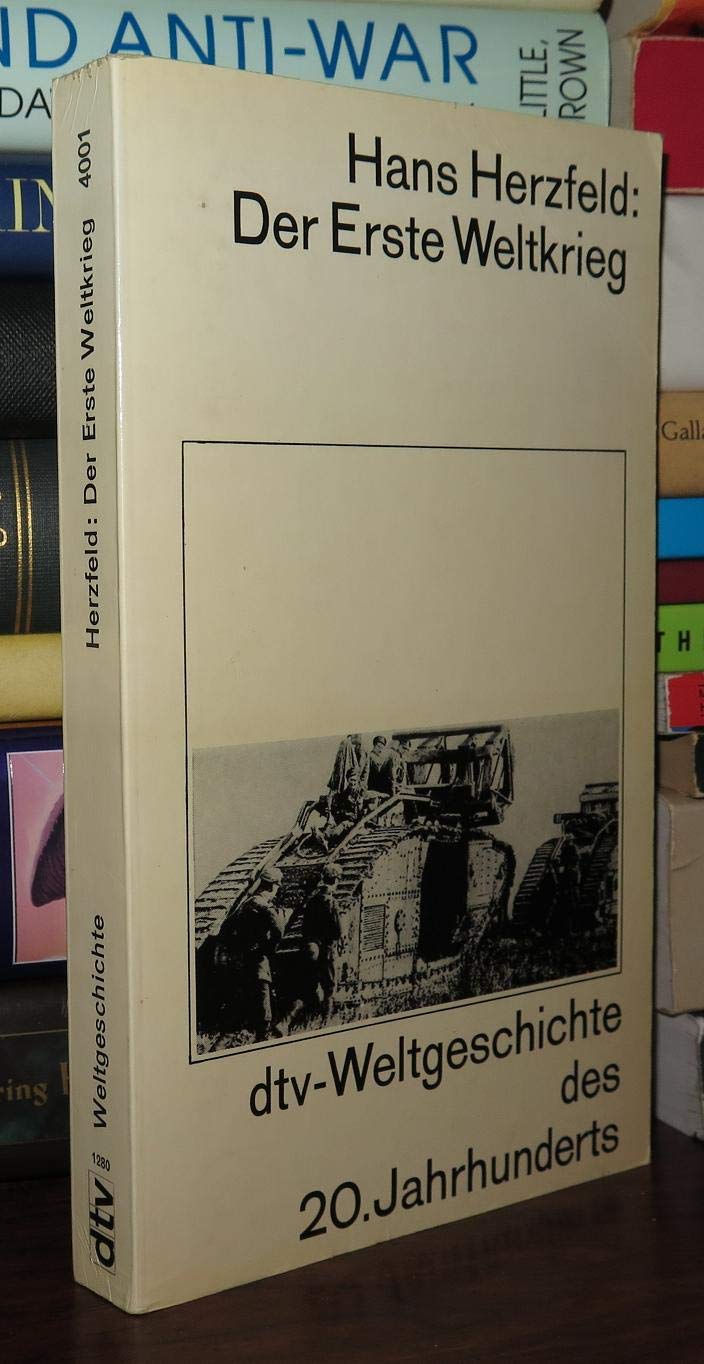 Der Erste Weltkrieg (dtv - Weltgeschichte des 20. Jahrhunderts) Books