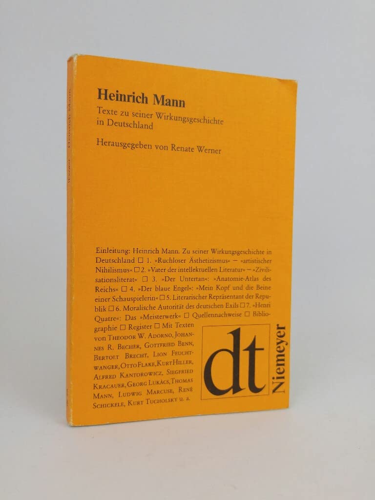 Heinrich Mann. Texte zu seiner Wirkungsgeschichte in Deutschland. Contemporary literature