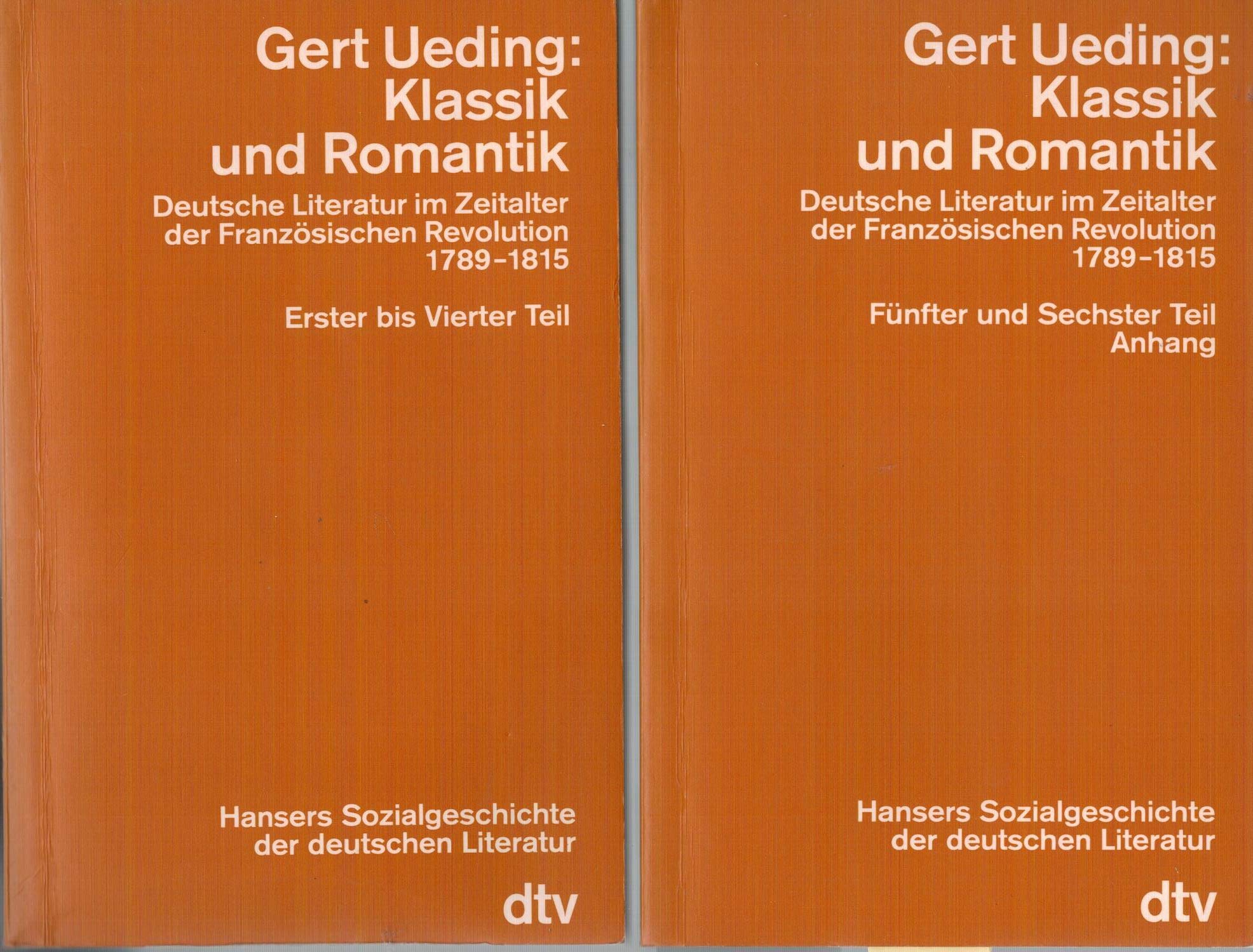 Hansers Sozialgeschichte der deutschen Literatur vom 16. Jahrhundert bis zur Gegenwart: Klassik und Romantik – Deutsche Literatur im Zeitalter der Französischen Revolution. 1789-1815 Contemporary literature Books