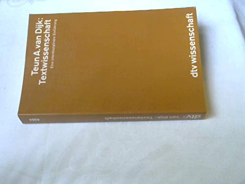 Textwissenschaft: Eine interdisziplinäre Einleitung (dtv - Wissenschaftliche Reihe) Social Sciences