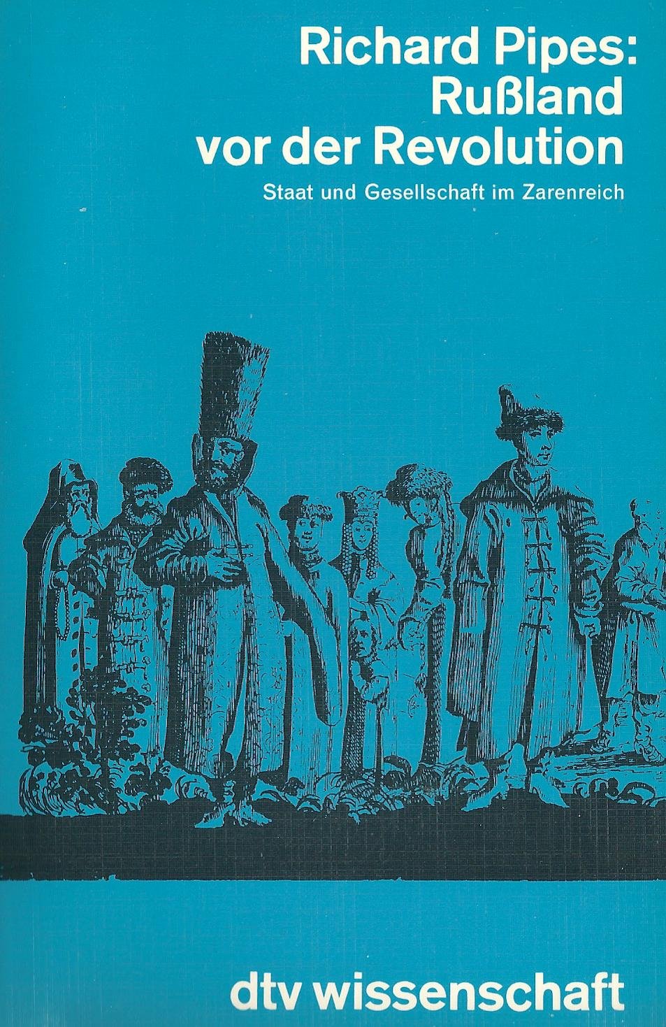 Rußland vor der Revolution. Staat und Gesellschaft im Zarenreich book