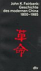 Geschichte des modernen China 1800-1985 (dtv Kultur & Geschichte) Politics & History