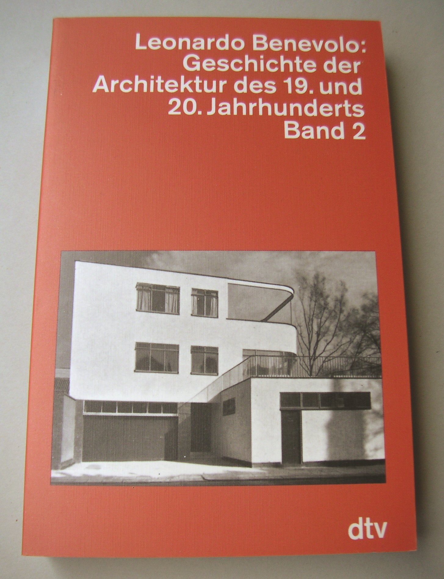 Geschichte der Architektur des 19. und 20. Jahrhunderts, Bd. 2 Architecture