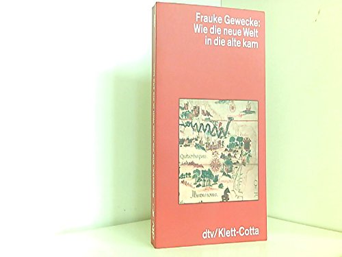 Wie die neue Welt in die alte kam (dtv - Wissenschaftliche Reihe) Books