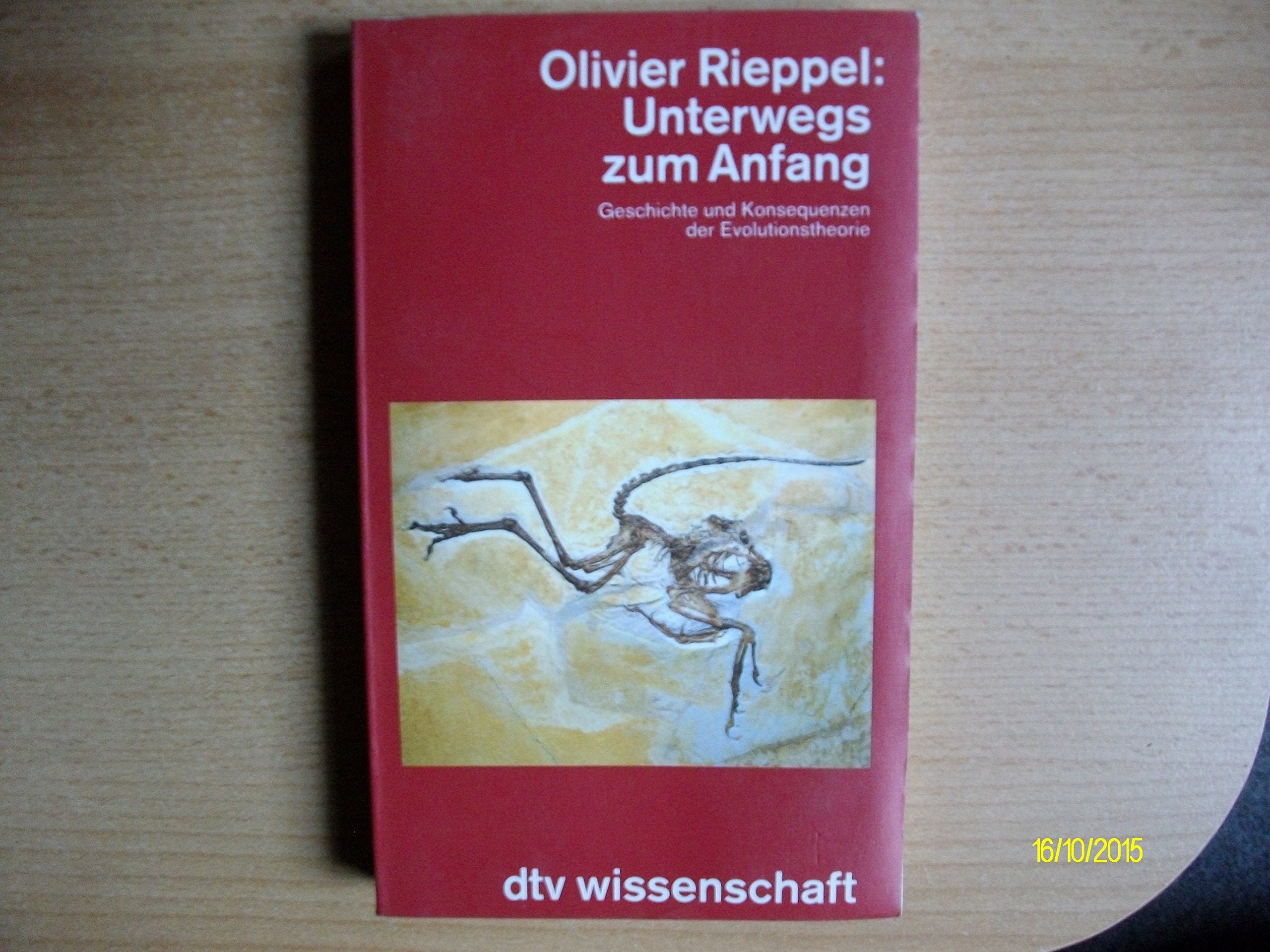 Unterwegs zum Anfang. Geschichte und Konsequenzen der Evolutionstheorie Natural Sciences