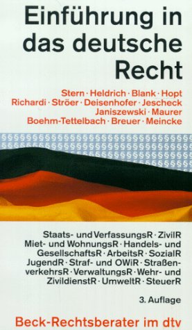 Einführung in das deutsche Recht: (s. Notizen) (dtv Beck Rechtsberater) Law