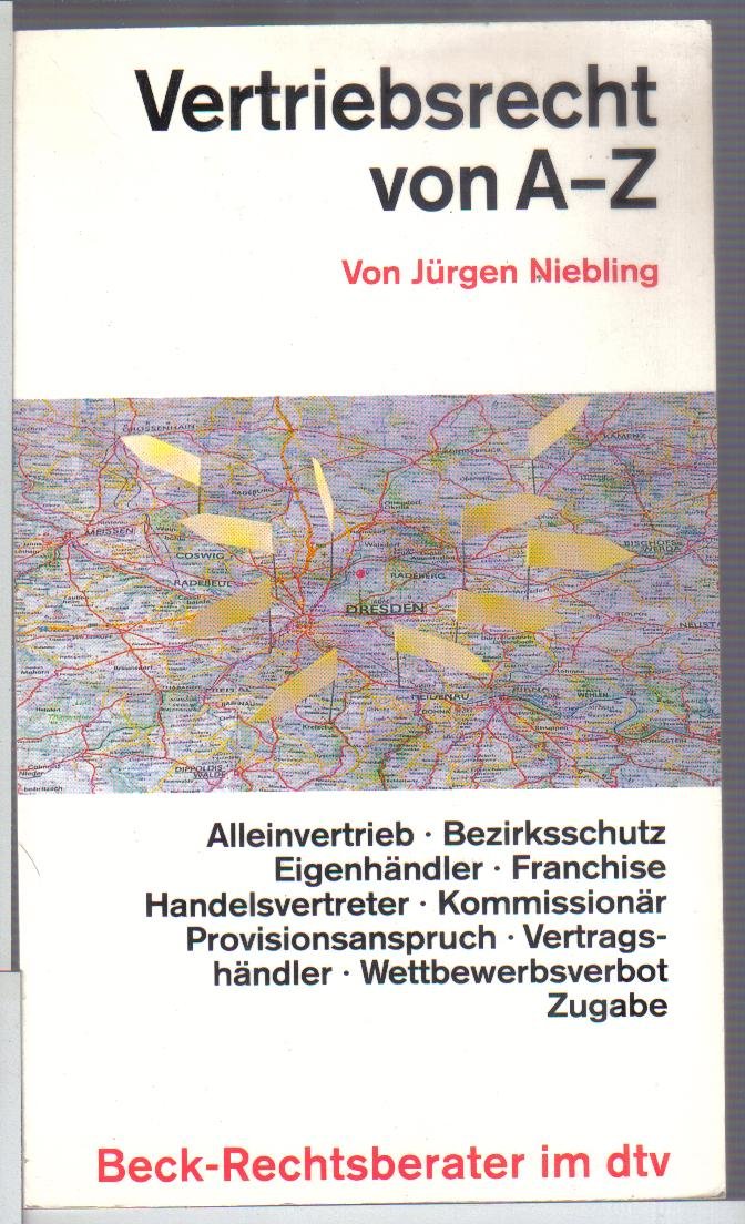 Vertriebsrecht von A - Z (dtv Beck Rechtsberater) Law