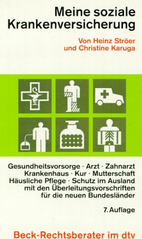 Meine soziale Krankenversicherung (dtv Beck Rechtsberater) Business, Finance & Career