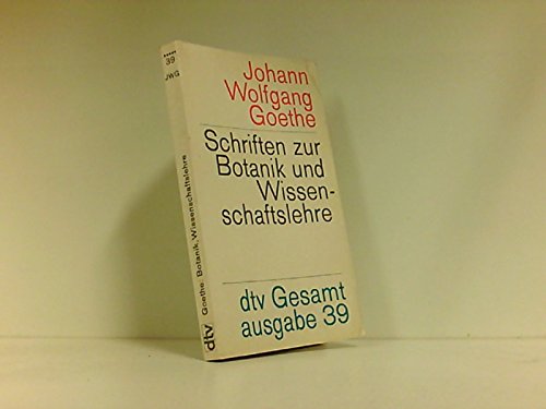 Schriften zur Botanik und zur Wissenschaftslehre. Books