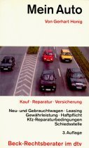 Mein Auto - Kauf, Reparatur, Versicherung (dtv Beck Rechtsberater) Books