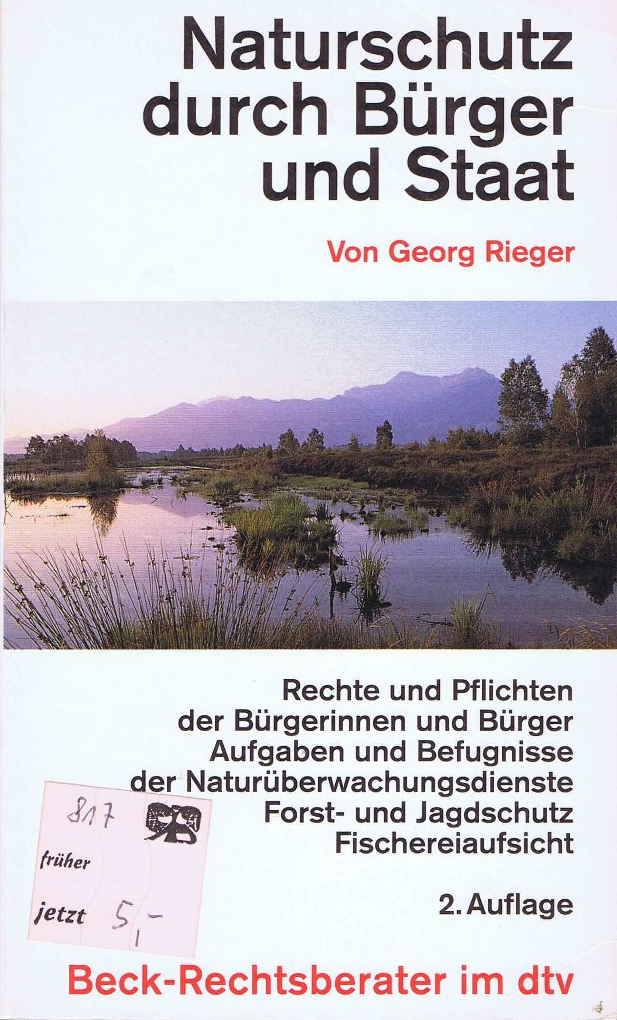 Naturschutz durch Bürger und Staat (dtv Beck Rechtsberater) Legal advice
